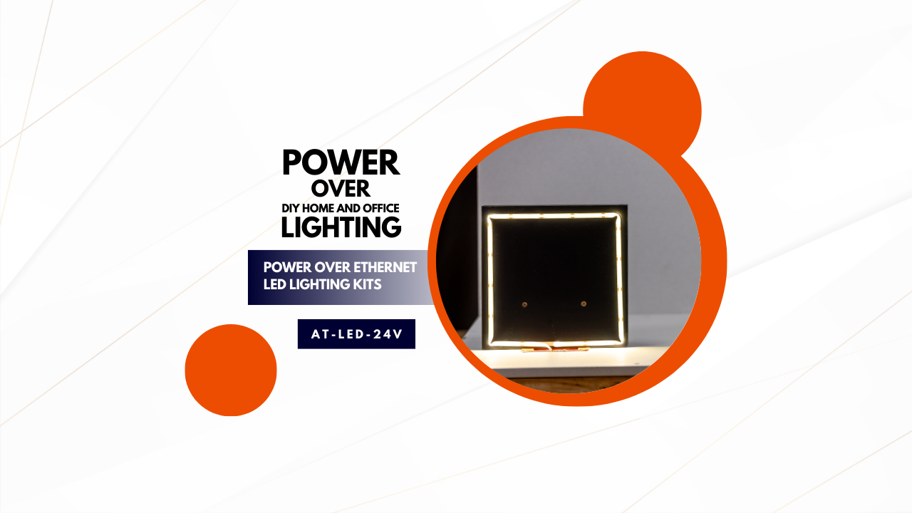 Safe and Smart PoE Lighting: DIY Installation Without an Electrician