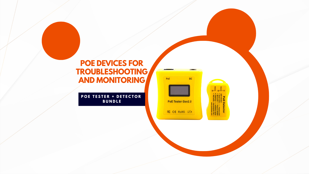 A Guide to Portable PoE Testing