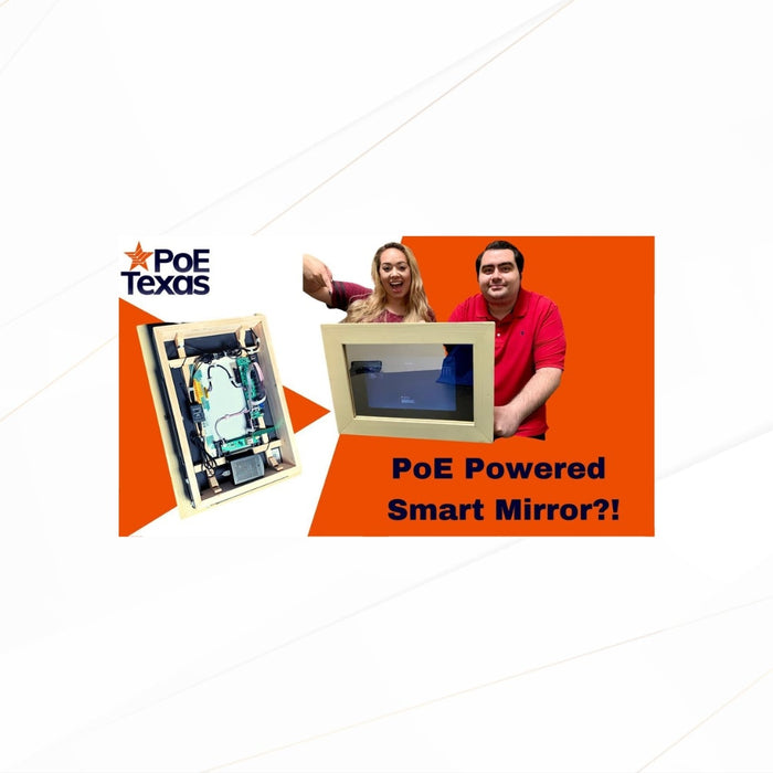 The Reveal: Completing Your PoE-Powered Smart Mirror (Part 2)