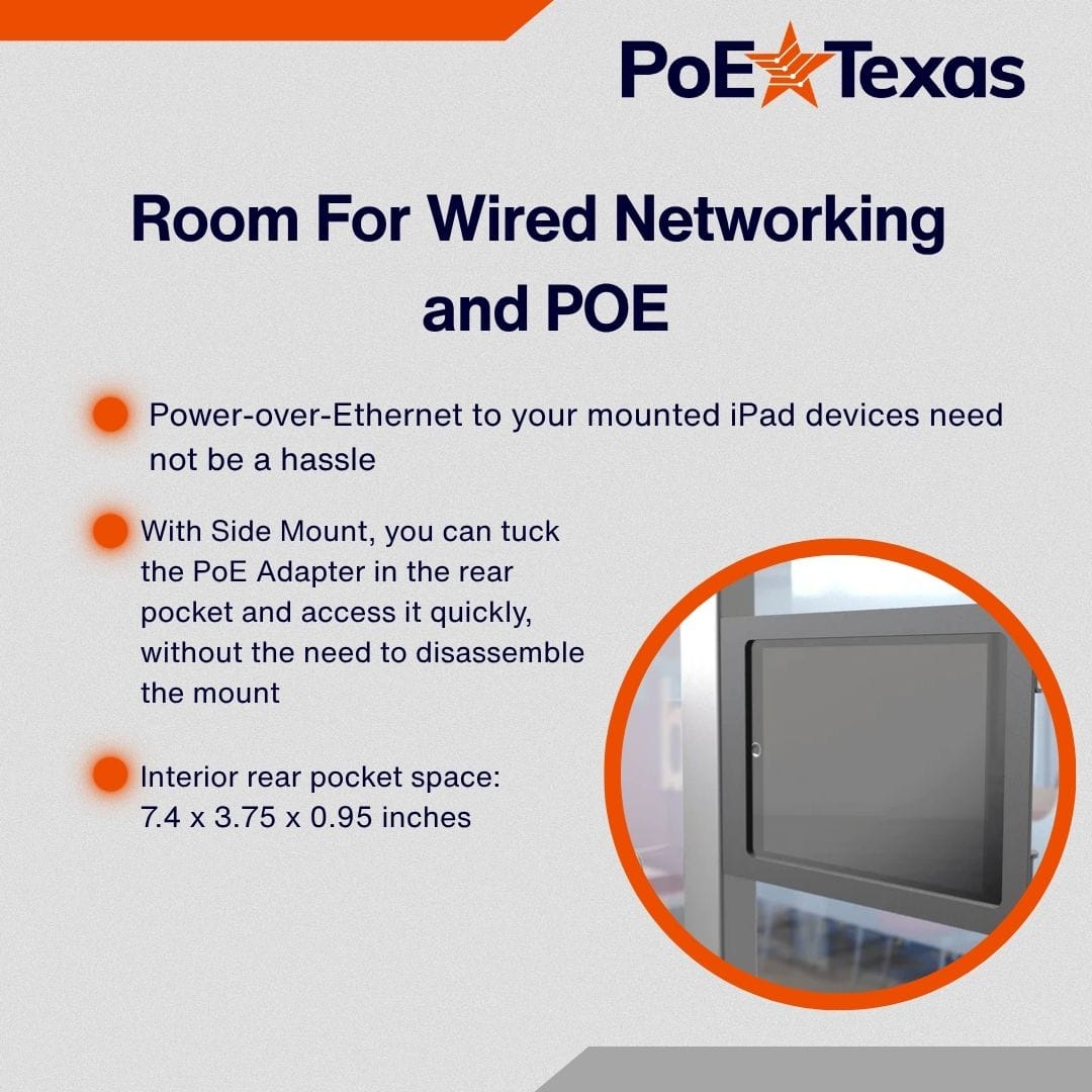 POE Texas For Tablets Heckler Side Mount Secure iPad Enclosure and Display with PoE for Digital Signage, Conference Room Schedulers, and More - Fits 9.7" iPad Air, iPad Pro and iPad - PoE Included