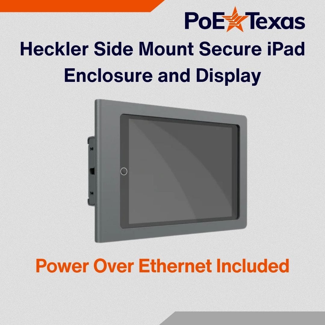 POE Texas For Tablets Heckler Side Mount Secure iPad Enclosure and Display with PoE for Digital Signage, Conference Room Schedulers, and More - Fits 9.7" iPad Air, iPad Pro and iPad - PoE Included