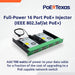 PoE Texas Injector 16 Port Active PoE Injector with 48 Volt 700 Watt Power Supply