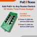 PoE Texas Injector 4 Port Active Gigabit Mode A PoE Injector with 48 Volt 30 Watt Power Supply