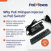 PoE Texas Injector 8 Port 10/100 Mode B PoE Injector with 48V 60W Power Supply