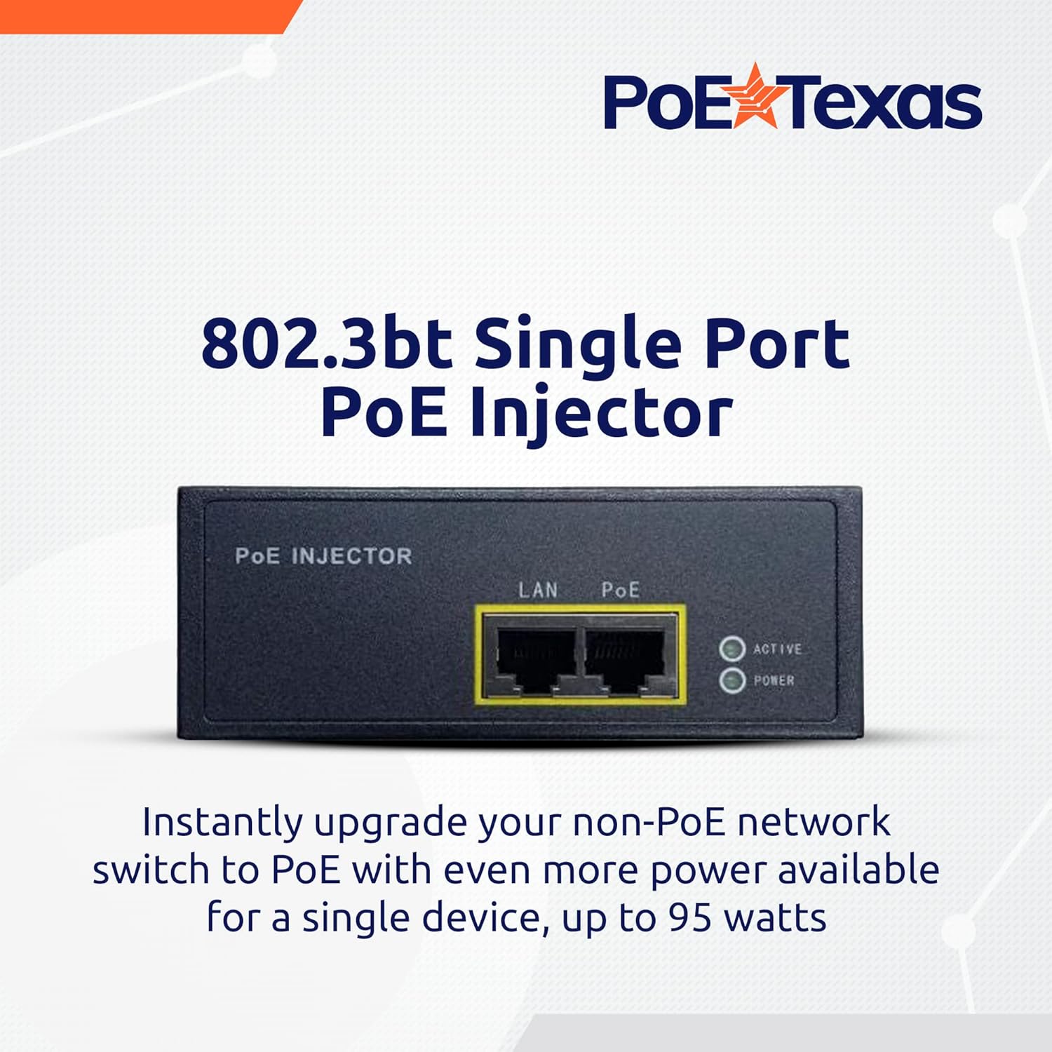 PoE Texas Injector Gigabit PoE++ (802.3bt) Injector with 55 Volt 95 Watt Output with Surge Protection