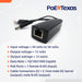 PoE Texas Splitter PoE 12V 802.3af Splitter - Power Any 12 Volt Device